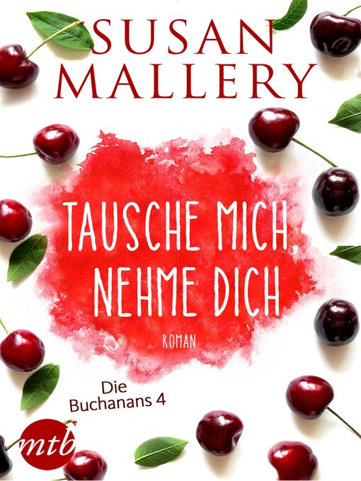 Title details for Tausche mich, nehme dich by Susan Mallery - Wait list